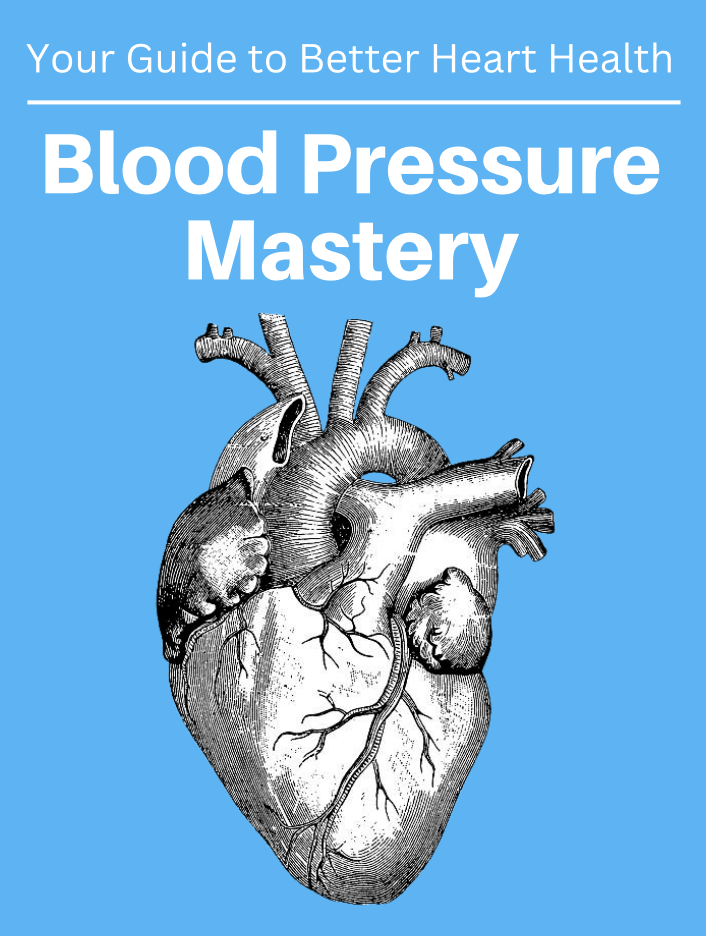 Guide to Better Heart Health | Blood Pressure Mastery